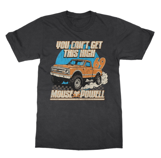You Can’t Get This High Tee